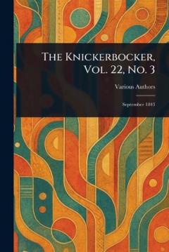 The Knickerbocker, Vol. 22, No. 3