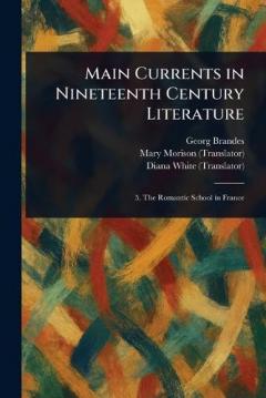 Coperta cărții Main Currents in Nineteenth Century Literature