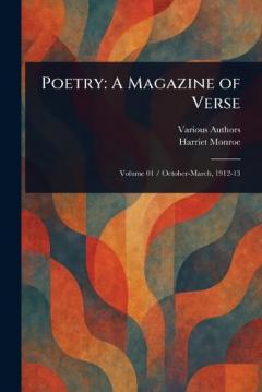 Coperta cărții Poetry: A Magazine of Verse