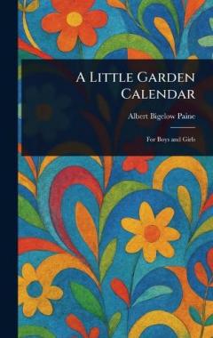 A Little Garden Calendar