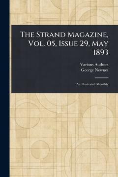 The Strand Magazine, Vol. 05, Issue 29, May 1893