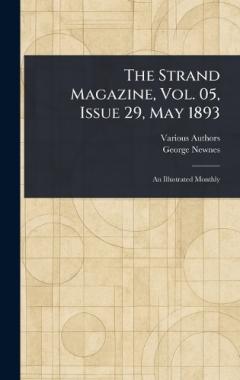 The Strand Magazine, Vol. 05, Issue 29, May 1893