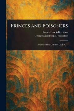 Coperta cărții Princes and Poisoners