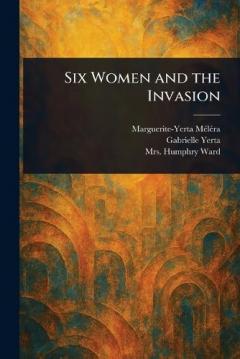 Six Women and the Invasion