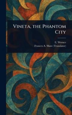 Vineta, the Phantom City