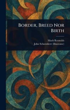 Coperta cărții Border, Breed Nor Birth