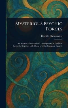 Mysterious Psychic Forces