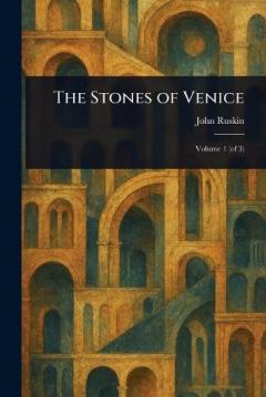 The Stones of Venice