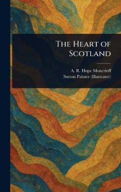 Coperta cărții The Heart of Scotland