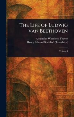 The Life of Ludwig Van Beethoven