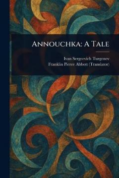Annouchka: A Tale