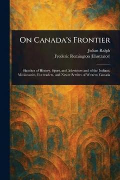Coperta cărții On Canada's Frontier
