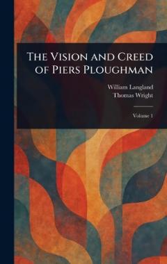 Coperta cărții The Vision and Creed of Piers Ploughman