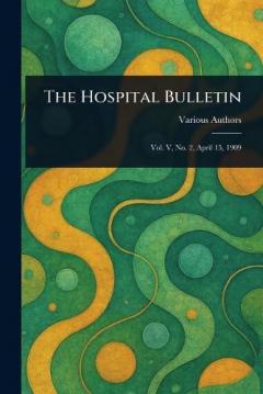 The Hospital Bulletin
