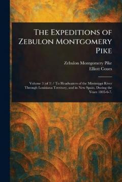 Coperta cărții The Expeditions of Zebulon Montgomery Pike