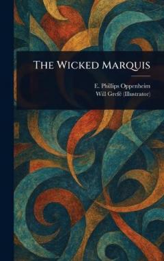 Coperta cărții The Wicked Marquis