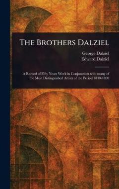 Coperta cărții The Brothers Dalziel