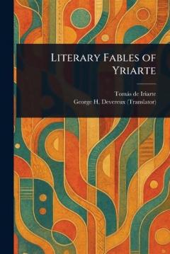 Literary Fables of Yriarte