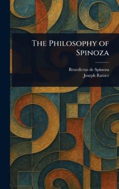 The Philosophy of Spinoza