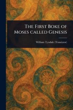 Coperta cărții The First Boke of Moses Called Genesis