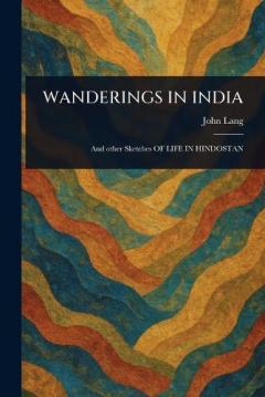 Coperta cărții Wanderings in India