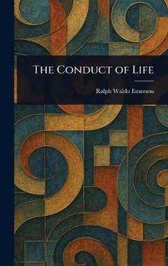 The Conduct of Life