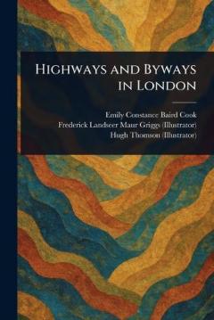 Coperta cărții Highways and Byways in London