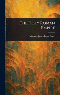 Coperta cărții The Holy Roman Empire