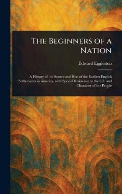 The Beginners of a Nation