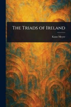 Coperta cărții The Triads of Ireland