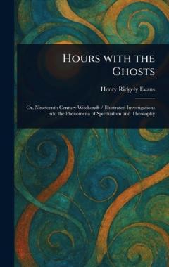 Hours With the Ghosts