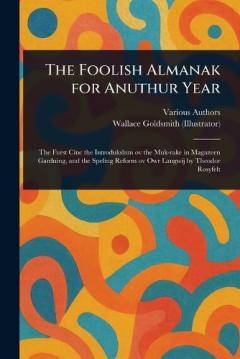 The Foolish Almanak for Anuthur Year