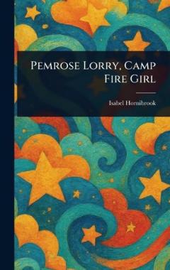 Coperta cărții Pemrose Lorry, Camp Fire Girl