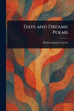 Coperta cărții Days and Dreams: Poems
