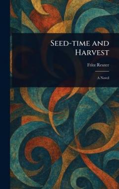 Coperta cărții Seed-time and Harvest