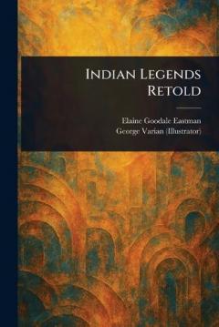 Coperta cărții Indian Legends Retold