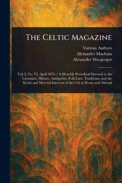 Coperta cărții The Celtic Magazine