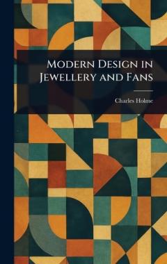 Coperta cărții Modern Design in Jewellery and Fans
