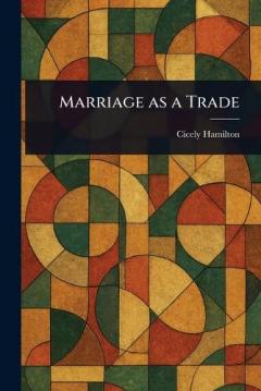 Coperta cărții Marriage as a Trade