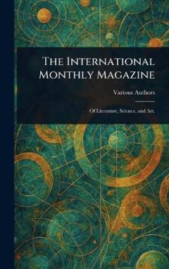 The International Monthly Magazine