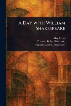 Coperta cărții A Day With William Shakespeare