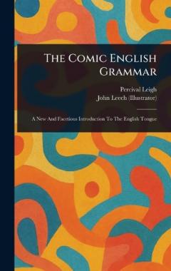 Coperta cărții The Comic English Grammar