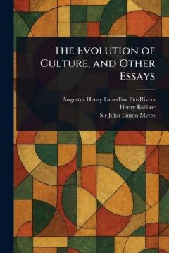 Coperta cărții The Evolution of Culture, and Other Essays