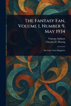 The Fantasy Fan, Volume 1, Number 9, May 1934