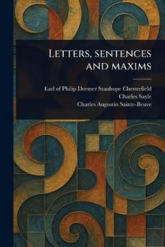 Coperta cărții Letters, Sentences and Maxims