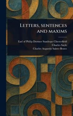 Coperta cărții Letters, Sentences and Maxims