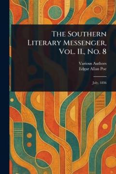 The Southern Literary Messenger, Vol. II., No. 8
