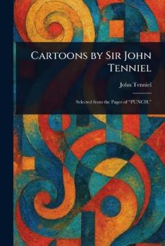 Coperta cărții Cartoons by Sir John Tenniel