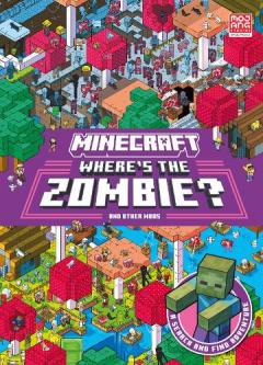 Minecraft: Where’s the Zombie?