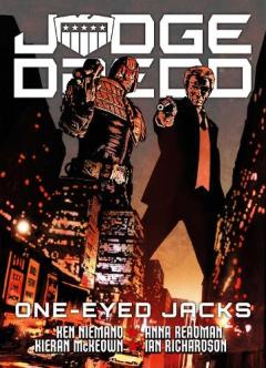 Coperta cărții Judge Dredd: One-Eyed Jacks